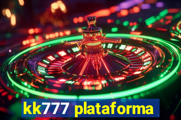 kk777 plataforma